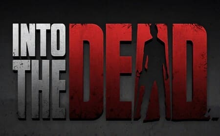 Into The Dead Zombie Survival Mod Apk Dinheiro Infinito