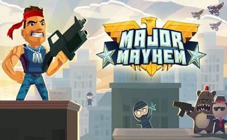 Major Mayhem Mod Apk Dinheiro Infinito Download